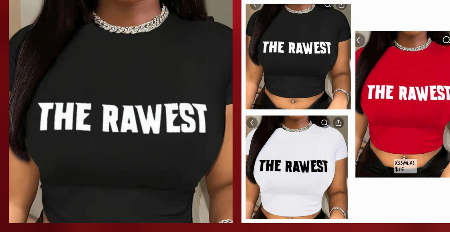 The Rawest Graphic Tee